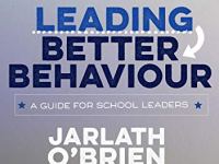 Leading Better Behaviour by Jarlath O’Brien
