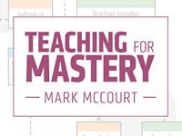 Teaching for Mastery by Mark McCourt