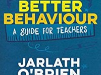 Better Behaviour by Jarlath O’Brien