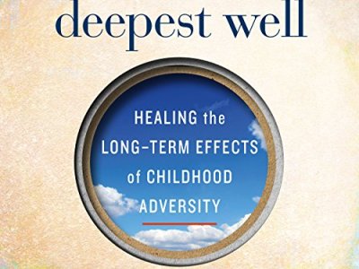 The Deepest Well by Dr Nadine Burke Harris