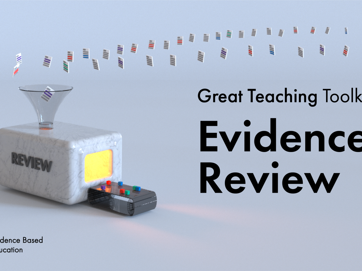 Great Teaching Toolkit Evidence Review