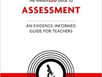 The ResearchEd Guide to Assessment Edited by Sarah Donarski