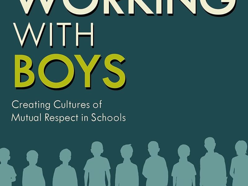 Working with Boys by Andrew Hampton