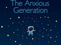 The Anxious Generation by Jonathan Haidt